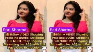Pari Sharma Hot Live – Exclusive 8Min Nude